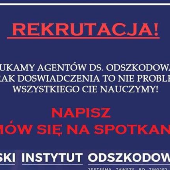 Ogłoszenie - praca odszkodowania