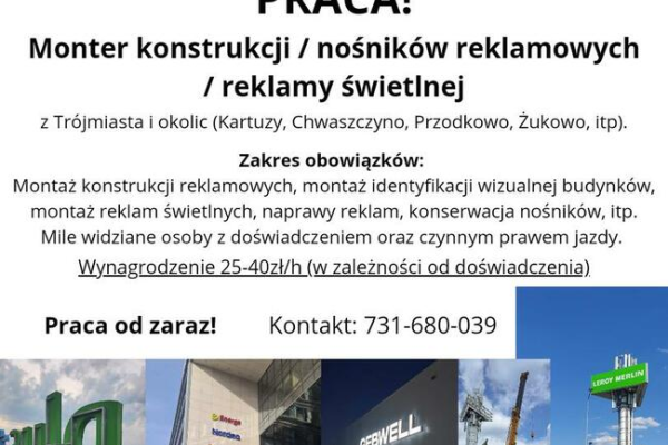 Ogłoszenie - Monter reklam / konstrukcji - 35,00 zł