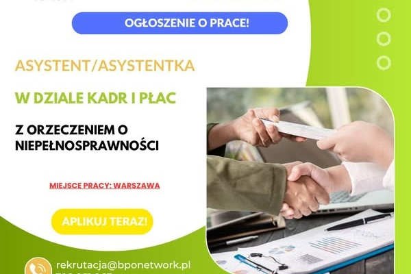 Ogłoszenie - Asystent/Asystentka w dziale kadr i płac z orzeczeniem o niepełnosprawności - praca w Warszawie (Ochota) - Ochota - 4 666,00 zł