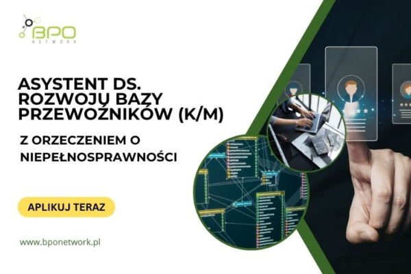 Ogłoszenie - Asystent/Asystentka ds. Rozwoju Bazy Przewoźników z orzeczeniem o niepełnosprawności - praca zdalna (cała Polska) - 5 500,00 zł