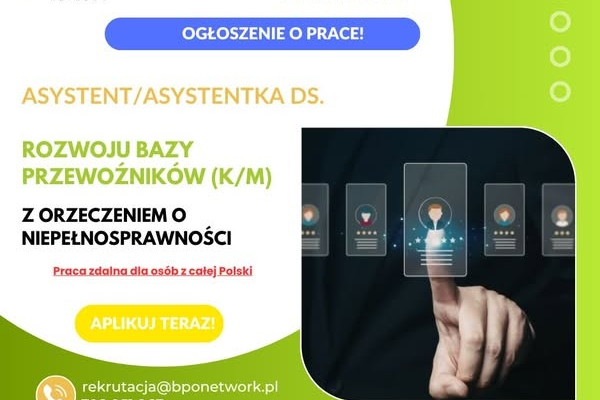 Ogłoszenie - Asystent/Asystentka ds. Rozwoju Bazy Przewoźników z orzeczeniem o niepełnosprawności - praca zdalna (cała Polska) - 5 500,00 zł