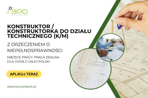 Ogłoszenie - Konstruktor/Konstruktorka do działu technicznego z orzeczeniem o niepełnosprawności - praca zdalna (cała Polska) - 4 807,00 zł
