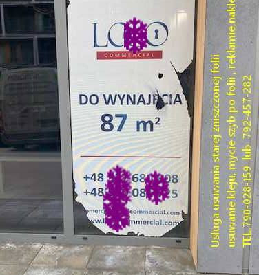 Ogłoszenie - Usługa zrywania folii z szyb, okien, witryn, usuwanie naklejek, kleju, mycie szyb Warszawa -USŁUGA - Włochy - 123,00 zł