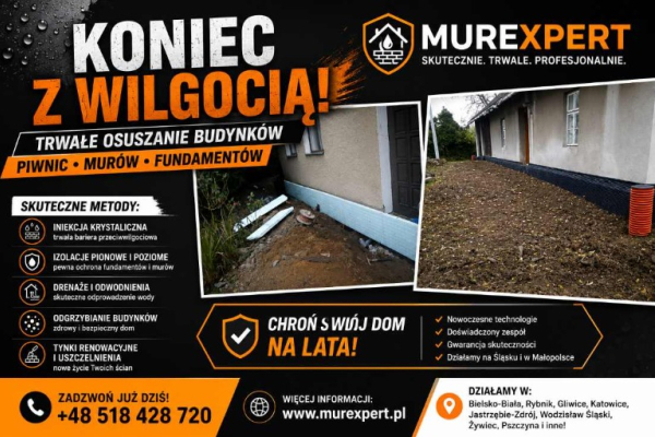 Ogłoszenie - Osuszanie budynków, izolacja fundamentów, iniekcja krystaliczna, podcinanie ścian Małopolska/ Śląsk - Śląskie