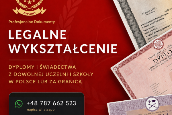 Ogłoszenie - Dyplom BEZ ZALICZEK Matura Świadectwo Tylko tu uczciwa oferta Kup dyplom Kup dyplom inżyniera Kup dyplom magistra - Mazowieckie - 1 799,00 zł