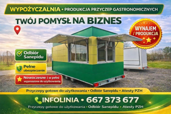 Ogłoszenie - Wypożyczalnia - produkcja przyczep gastronomicznych - Mazowieckie