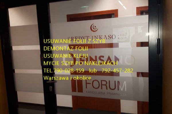 Ogłoszenie - Demontaż folii z okien, witryn, szklanych ścianek biurowych...Warszawa -zrywanie folii Warszawa TEL.790028159 - Mokotów - 134,00 zł