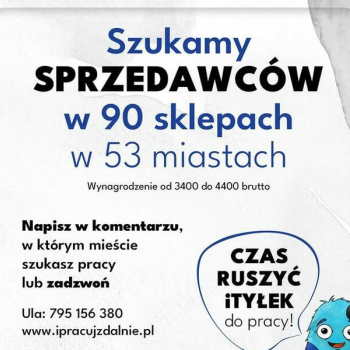 Ogłoszenie - Kasjer - Sprzedawca w sklepie spożywczym - 53 MIASTA ! - 4 400,00 zł