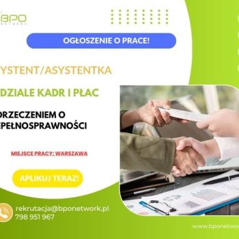 Ogłoszenie - Asystent/Asystentka w dziale kadr i płac z orzeczeniem o niepełnosprawności - praca w Warszawie (Ochota) - Ochota - 4 666,00 zł