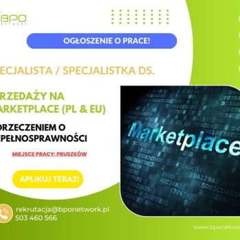 Ogłoszenie - Specjalista/ Specjalistka ds. sprzedaży na Marketplace (PL & EU) z orzeczeniem o niepełnosprawności - praca w Pruszkowie - 5 000,00 zł