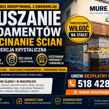 Ogłoszenie - Iniekcja krystaliczna, osuszanie fundamentów i podcinanie ścian - skutecznie Śląsk/Małopolska