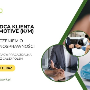 Ogłoszenie - Doradca Klienta Automotive (K/M) – praca zdalna dla osób z orzeczeniem o niepełnosprawności (cała Polska) - 4 806,00 zł
